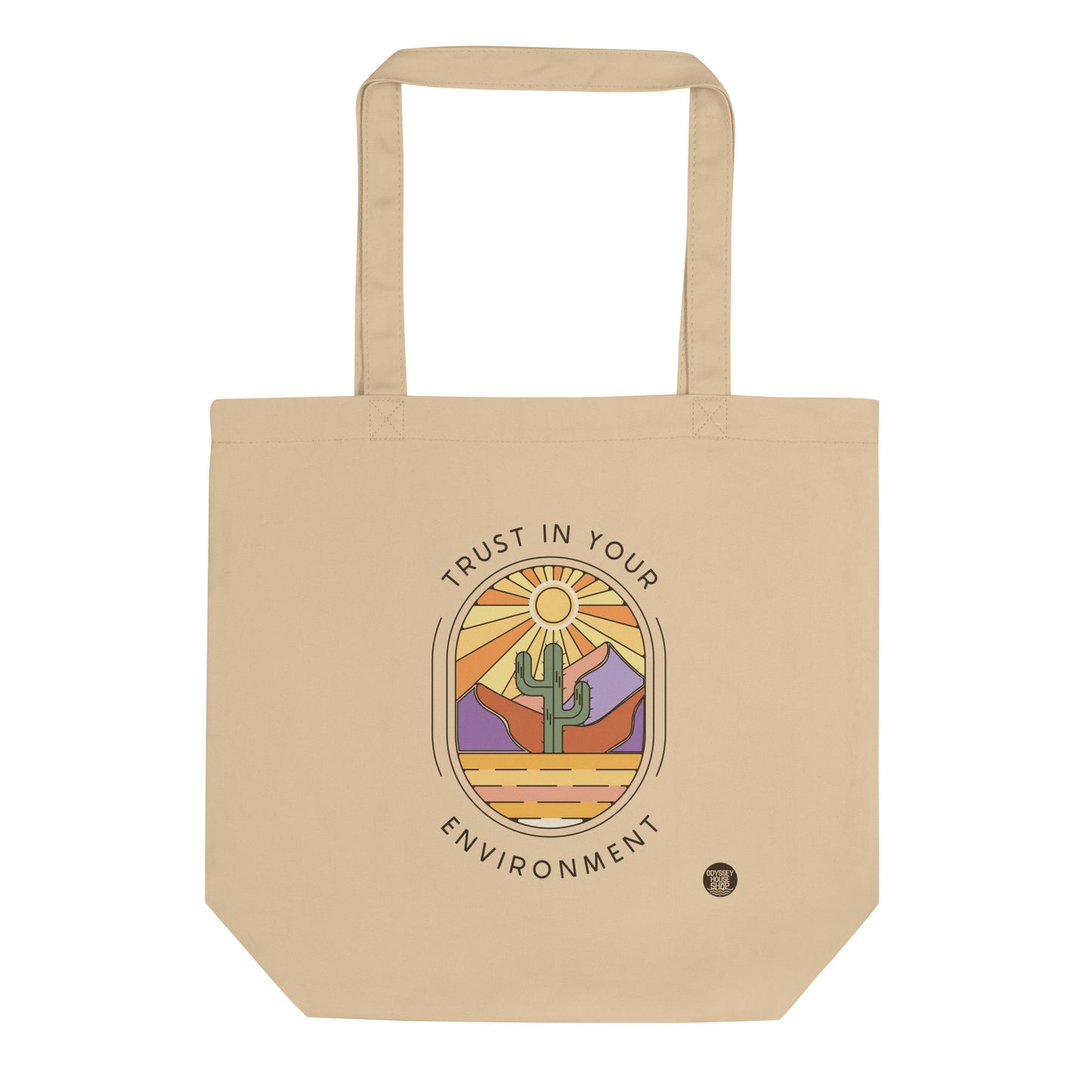 Trust in your Environment Maxim Eco Tote Bag