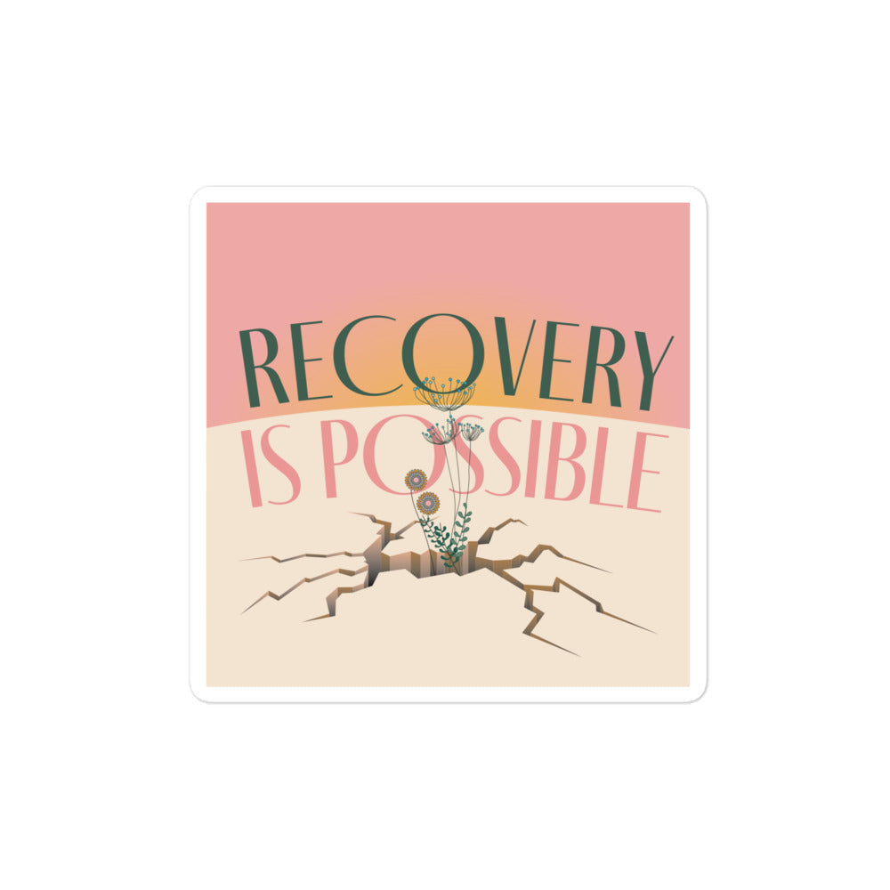 Recovery is Possible - Bubble-free stickers