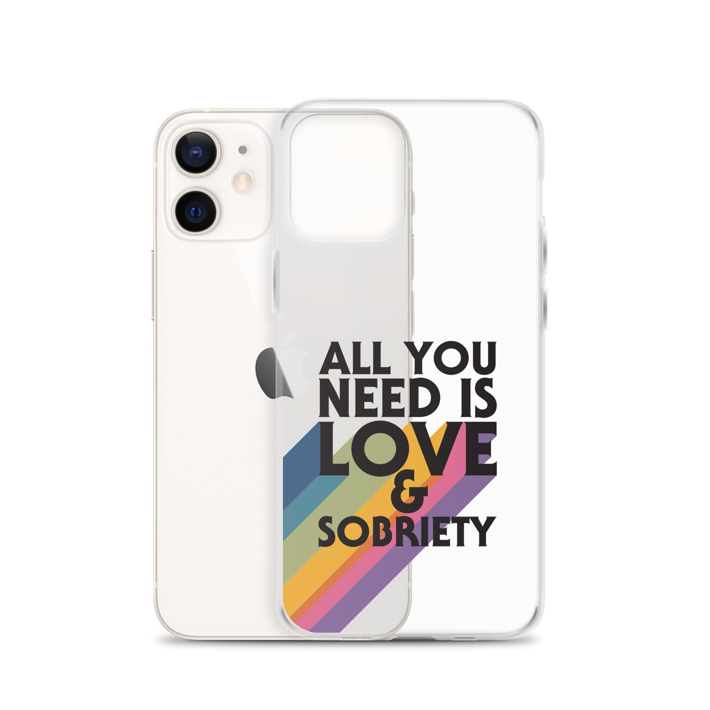 I Love Recovery - All You Need Is Love - Clear Case for iPhone®