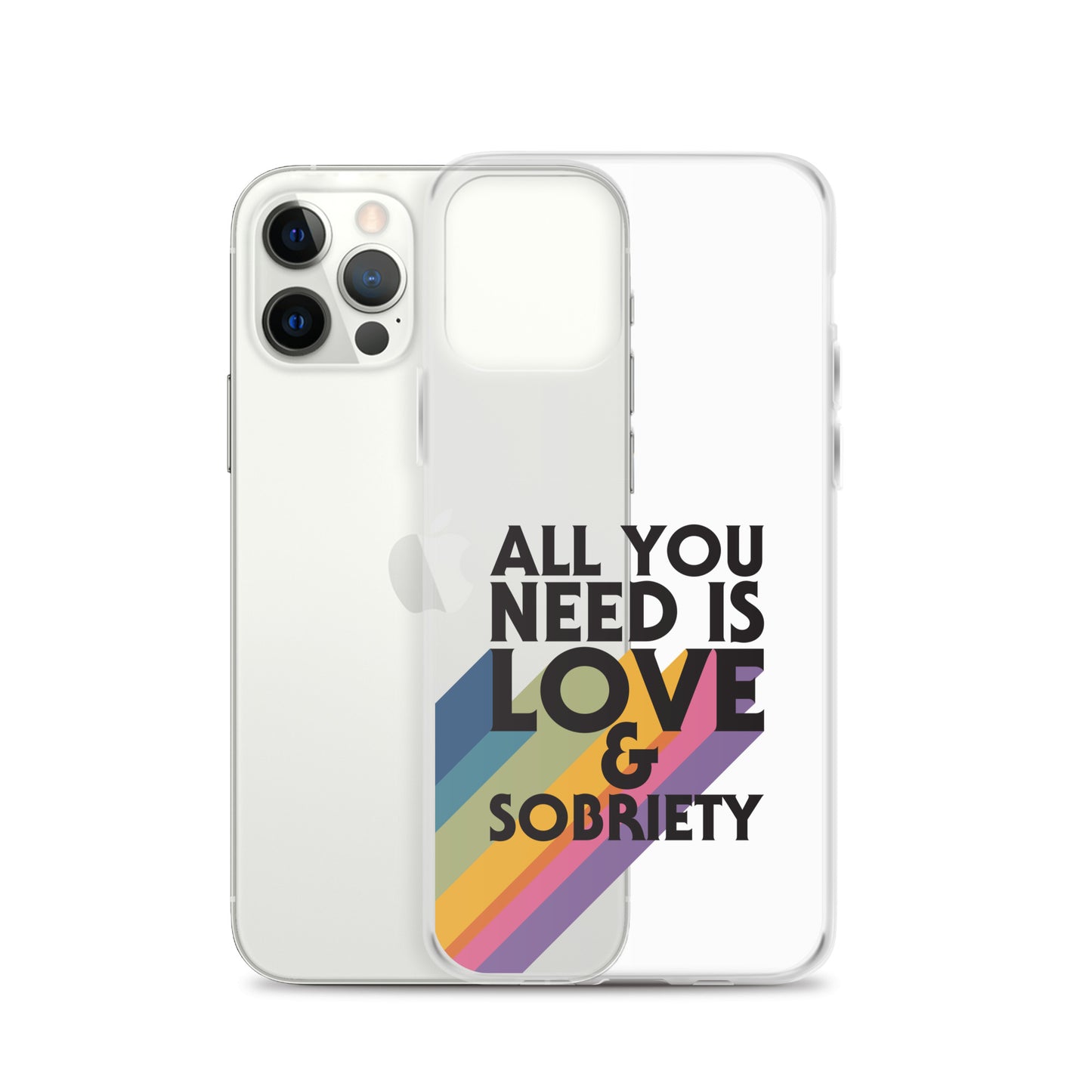 I Love Recovery - All You Need Is Love - Clear Case for iPhone®