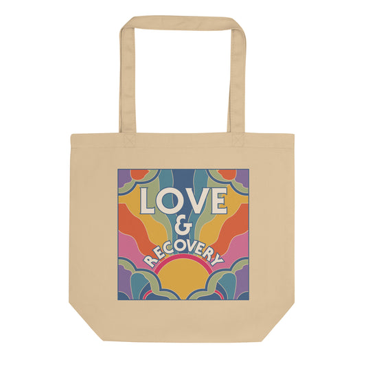 I Love Recovery - Love and Recovery - Eco Tote Bag