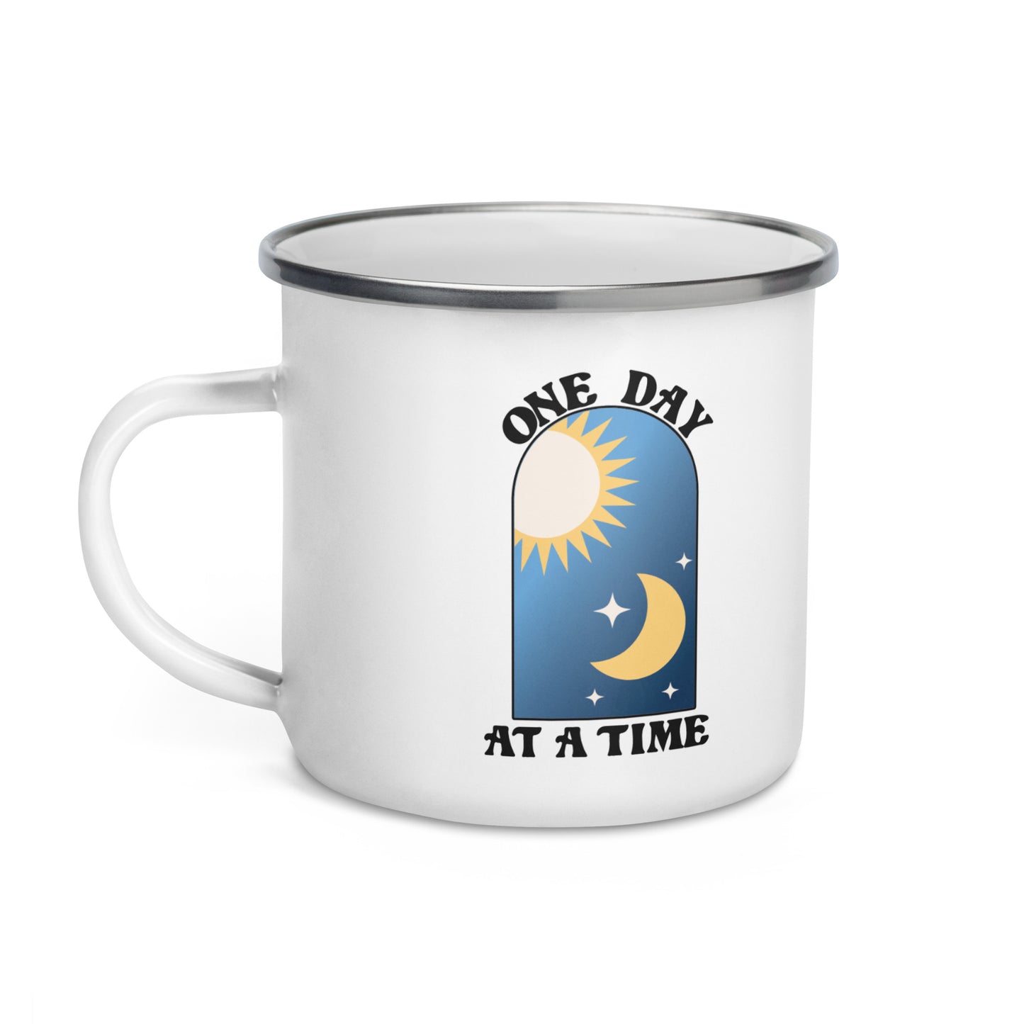 One Day at a Time Maxim Enamel Mug