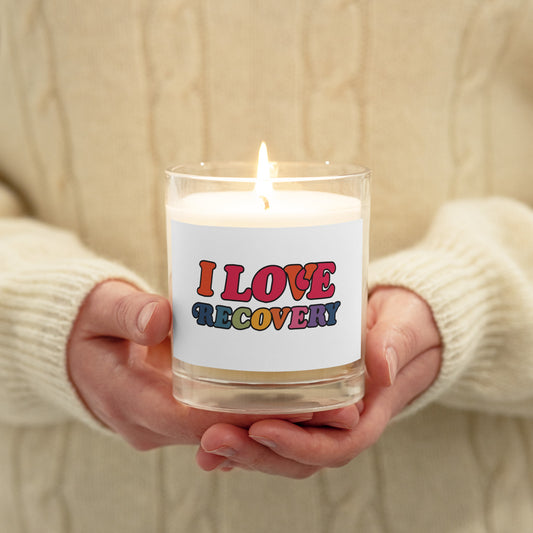 I Love Recovery - Glass jar soy wax candle