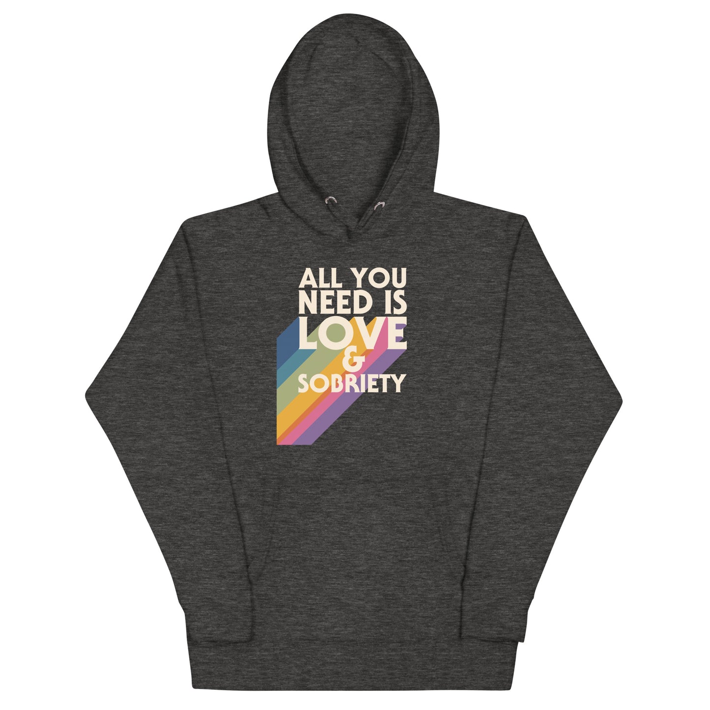 I Love Recovery - All You Need Is Love - Unisex Hoodie