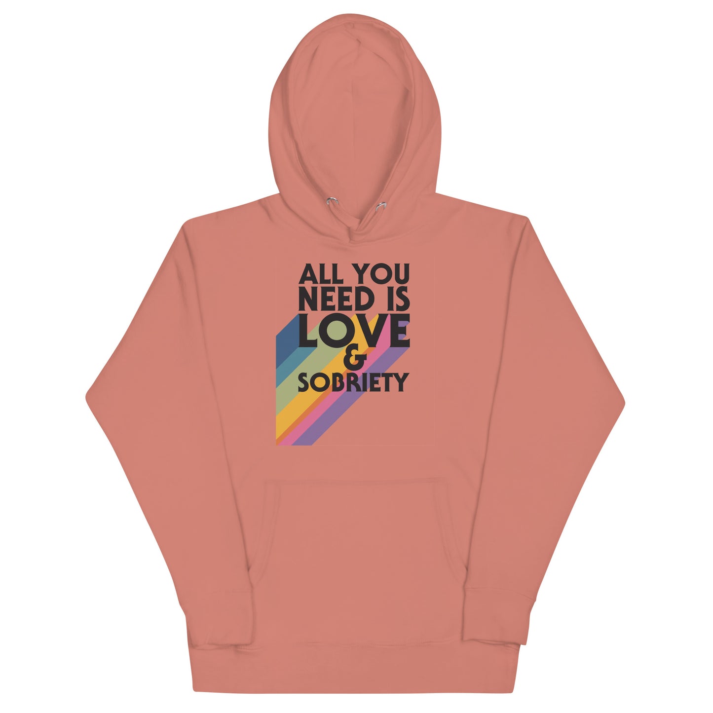 I Love Recovery - All You Need Is Love - Unisex Hoodie