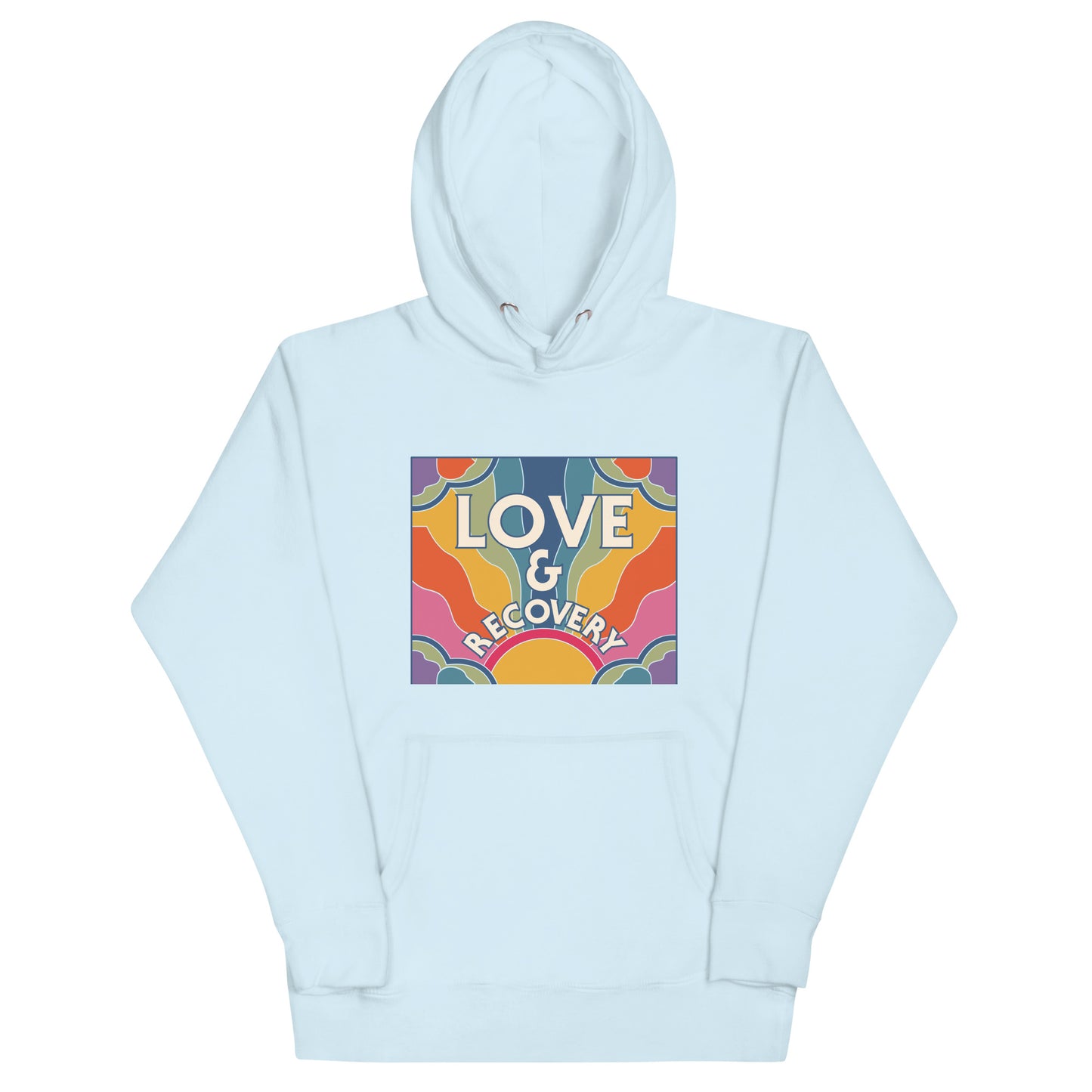 I Love Recovery - Love and Recovery - Unisex Hoodie