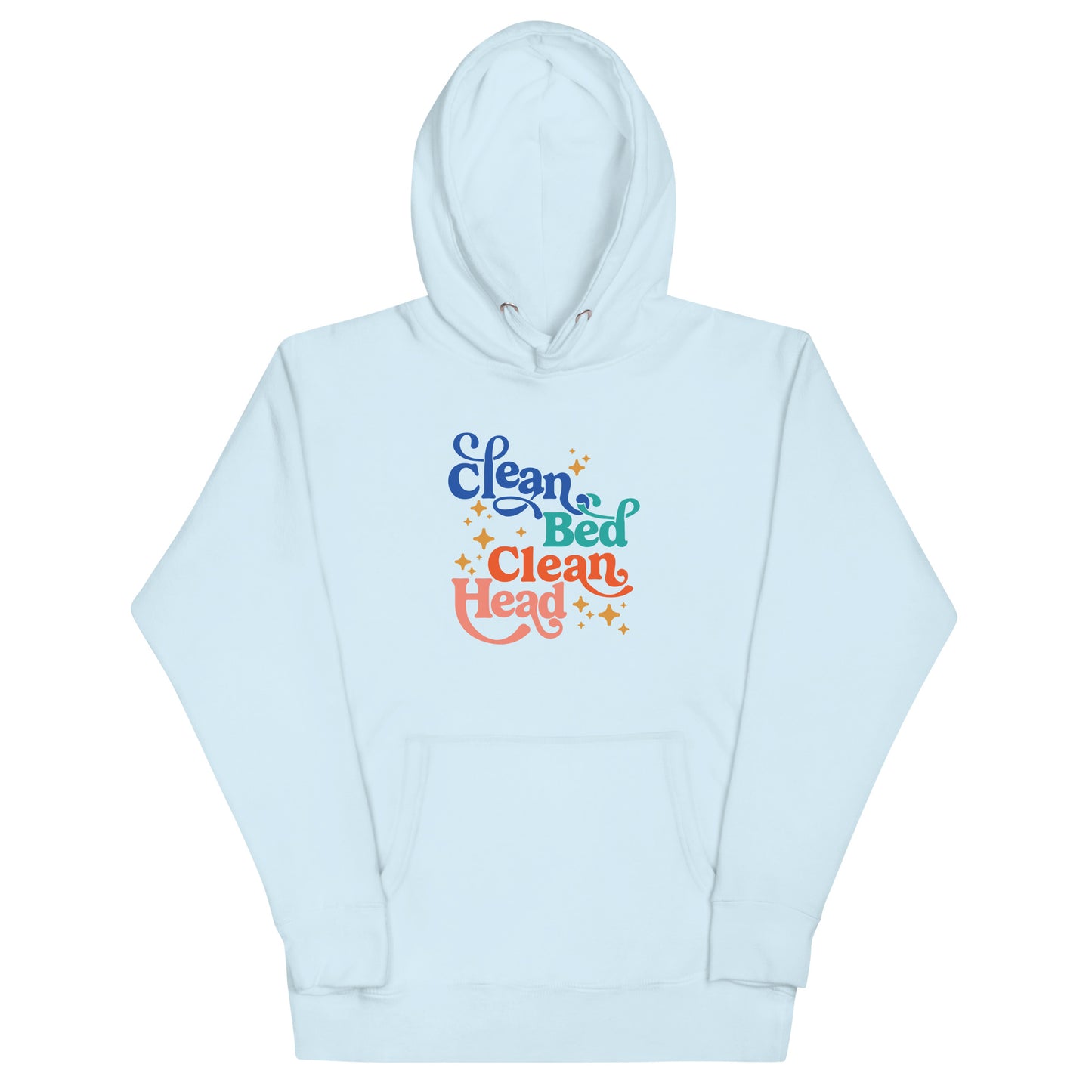 Clean Bed Clean Head Maxim Unisex Hoodie