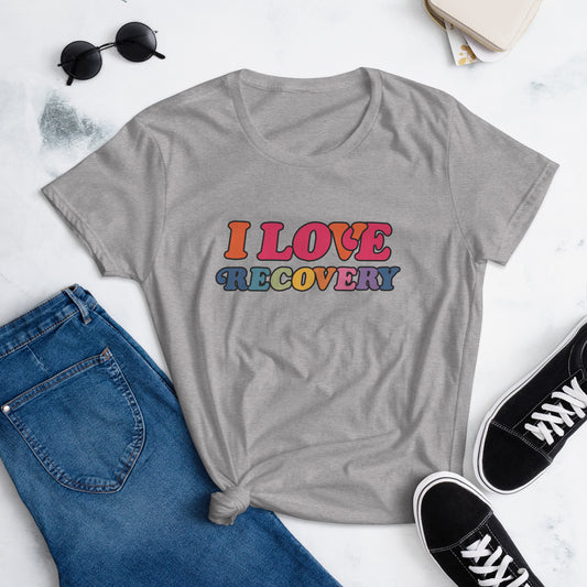 I Love Recovery - Women's short sleeve t-shirt